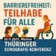 Demografiekonferenz: Teilhabe für alle am 26.11.2025, Weimar